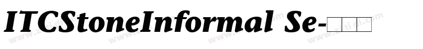 ITCStoneInformal Se字体转换